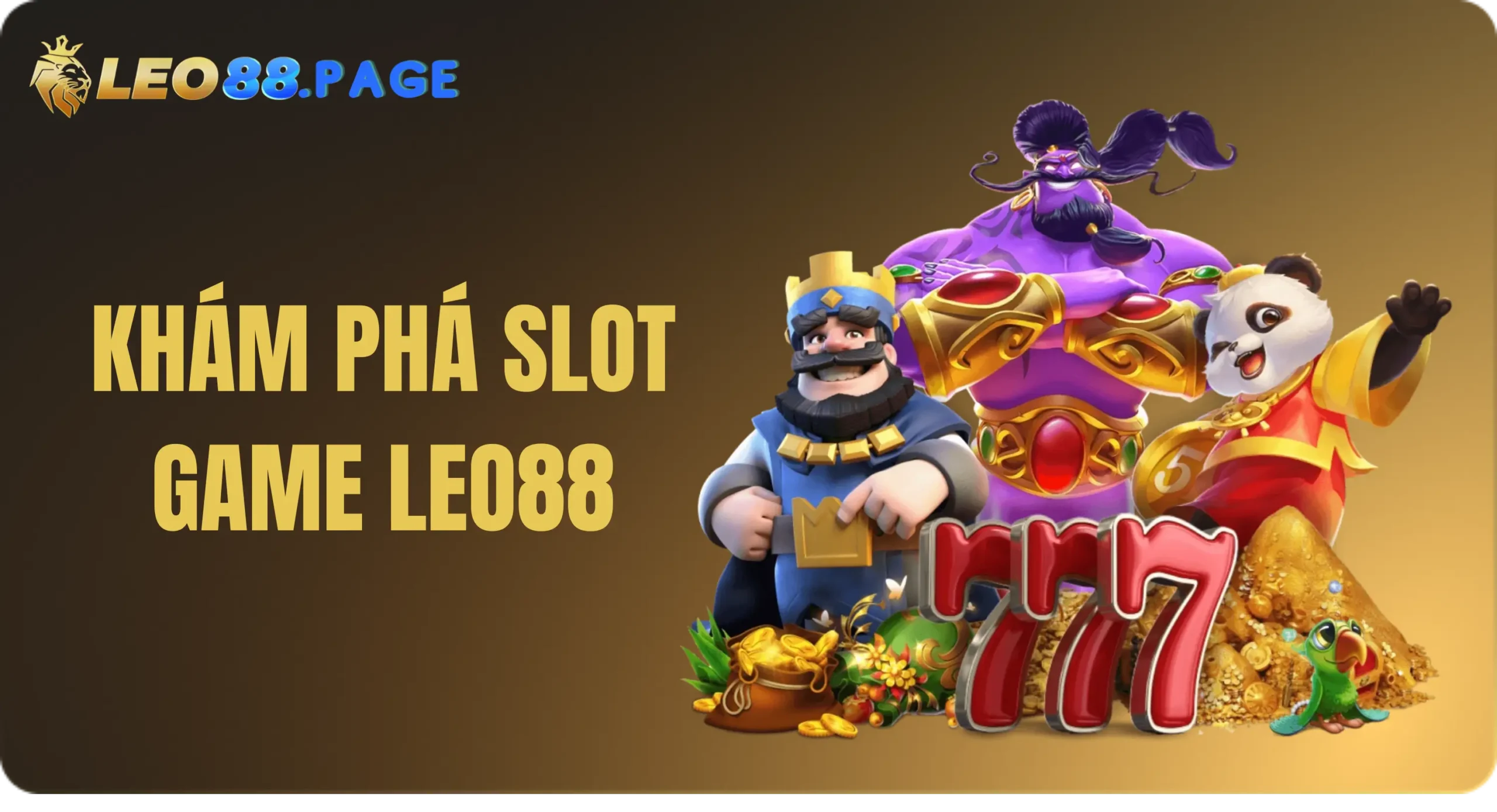 Trang Chủ 163 Khám phá slot game Leo88